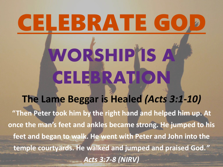 celebrate god