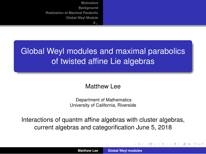 global weyl modules and maximal parabolics of twisted
