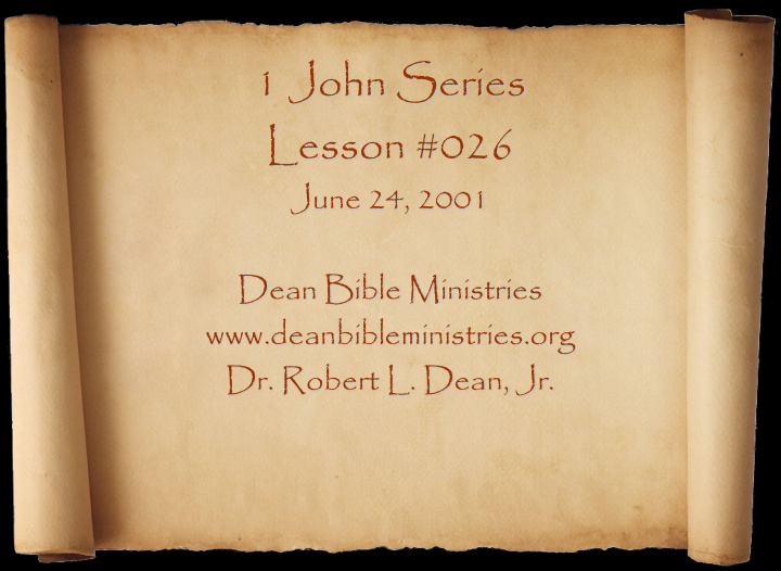 1 john series lesson 026