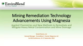 Mining Remed  ediation  on T  Technol  olog  ogy  Advancements U  Using Magnesia  Applied