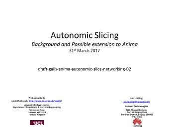 Autonomic Slicing  Background and Possible extension to Anima 31 st March 2017