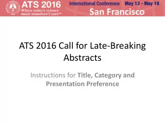 Abstracts Instructions for Title, Category and  Presentation Preference  Add Title  Although there