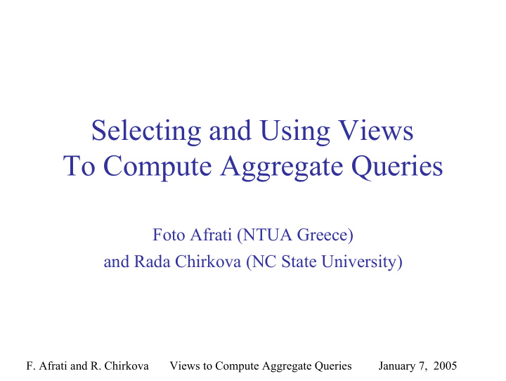 selecting and using views to compute aggregate queries