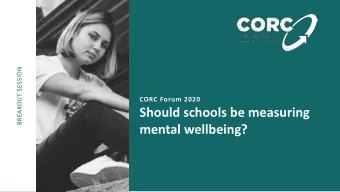 Should schools be measuring  mental wellbeing?  Introductions  Discussion  Should schools be