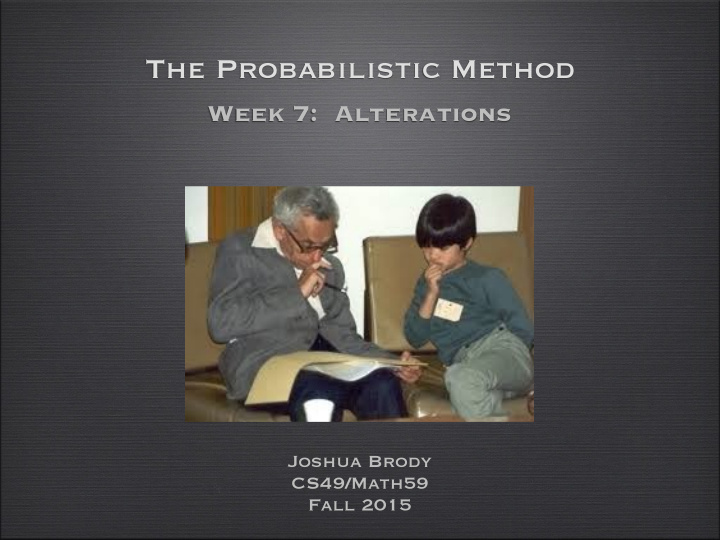 the probabilistic method