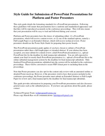 Style Guide for Submission of PowerPoint Presentations for  Platform and Poster Presenters  This