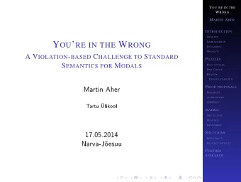 R OSS  S PUZZLE WITH  MAY  W RONG M ARTIN A HER  UM I NTRODUCTION D EONTICS S OME NOTATION