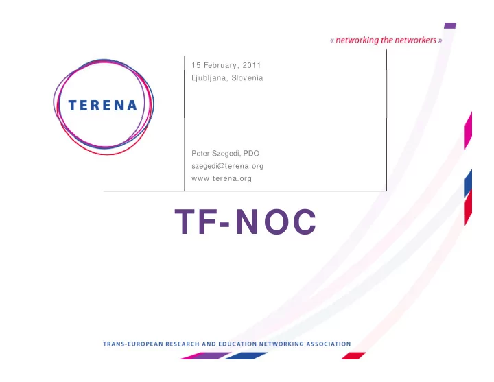 tf noc tf noc about terena