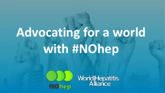 Advocating for a world  with #NOhep  WHA  258 members  86 countries  Our first 10 years  2010  2016