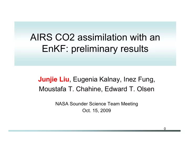 airs co2 assimilation with an enkf preliminary results