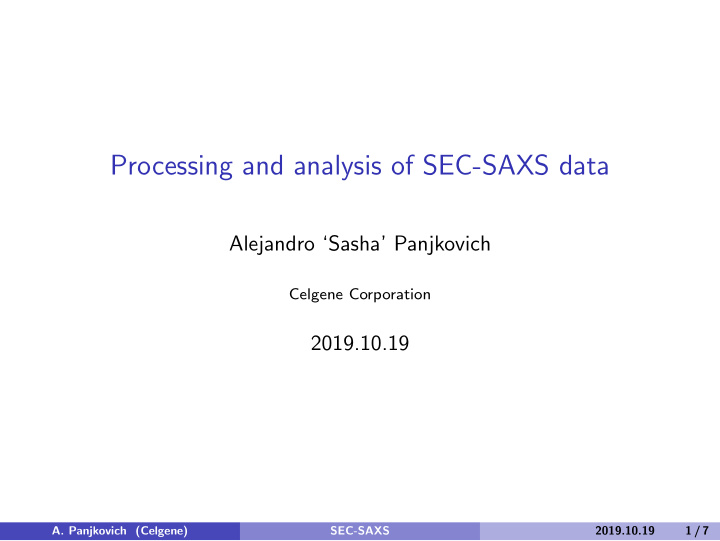 processing and analysis of sec saxs data