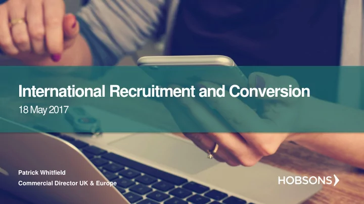 international recruitment and conversion