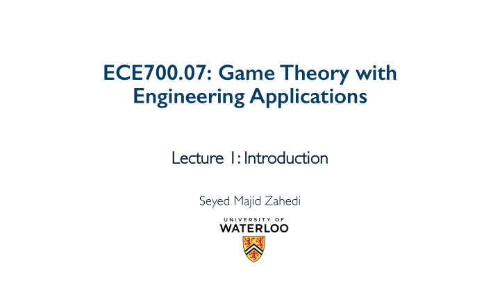 ece700 07 game theory with engineering applications