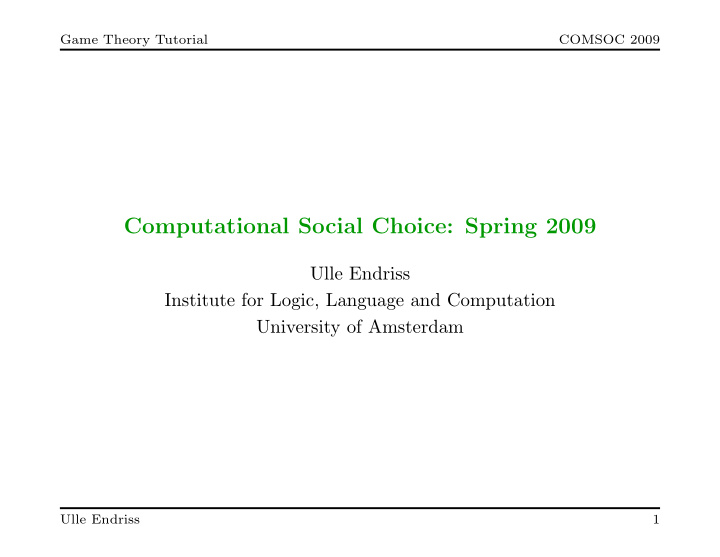 computational social choice spring 2009