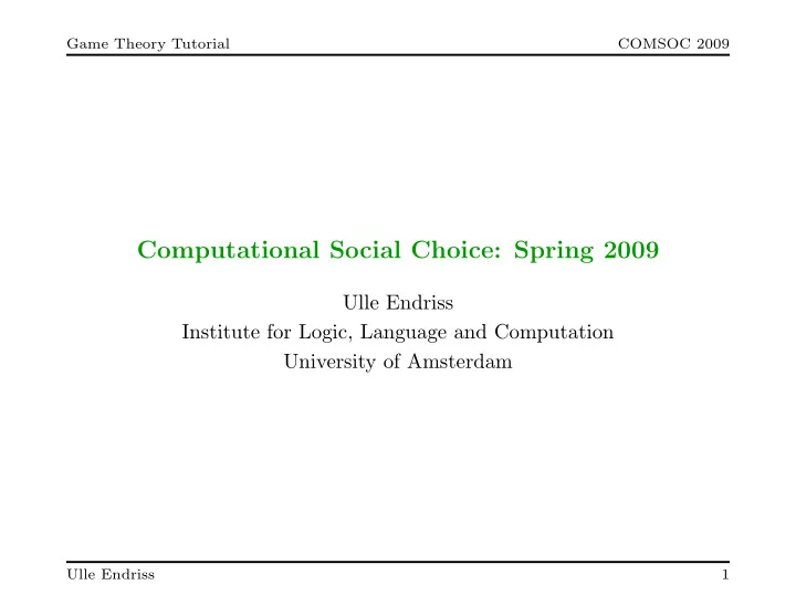 computational social choice spring 2009