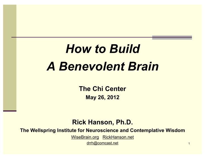 how to build a benevolent brain