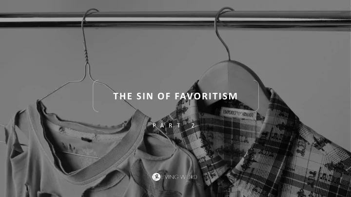 the sin of favoritism