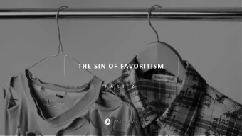 THE SIN OF FAVORITISM  P A R T  2  5 Listen, my beloved brethren: did not God choose the poor