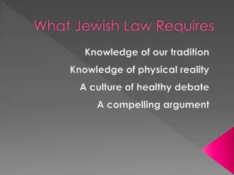 What Brain Death Presents  Knowledge of our tradition  Unclear sources  Knowledge of physical