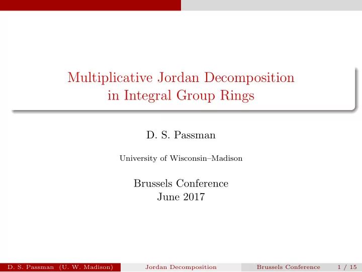 multiplicative jordan decomposition in integral group