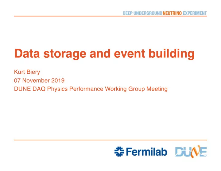 data storage and event building