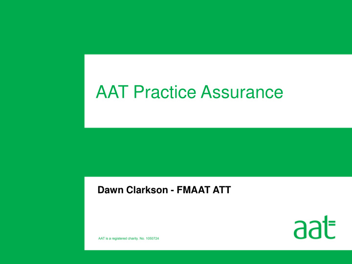 aat practice assurance