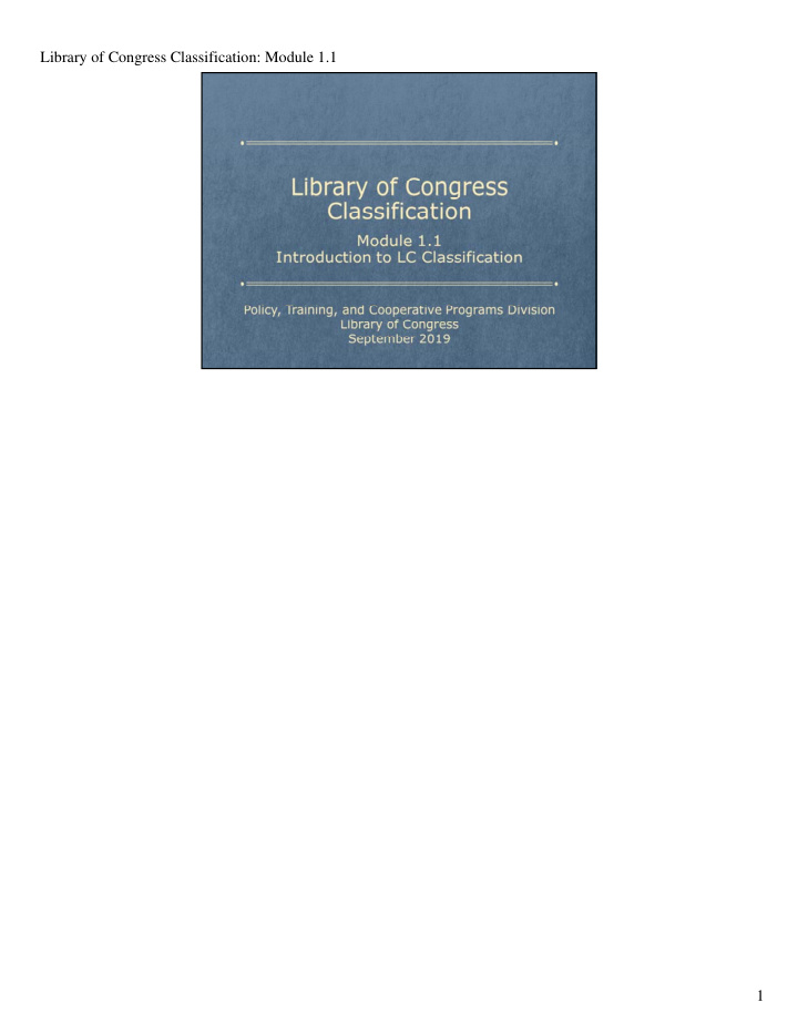 library of congress classification module 1 1 1 library