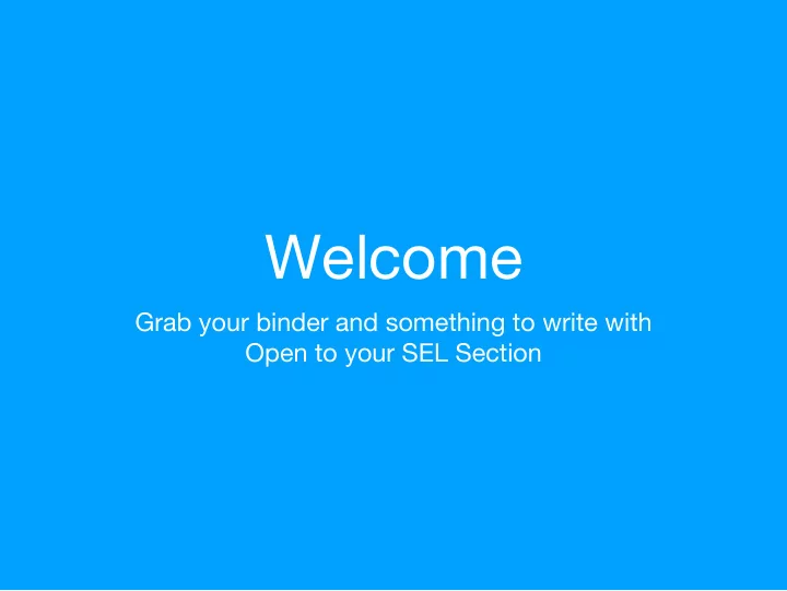welcome