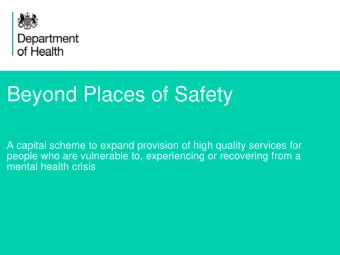 A capital scheme to expand provision of high quality services for  people who are vulnerable to,