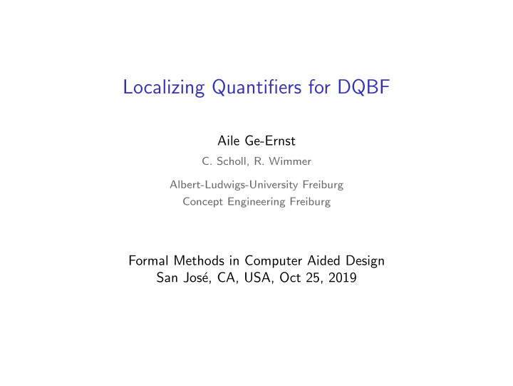 localizing quantifiers for dqbf