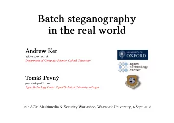 14 th ACM Multimedia &amp; Security Workshop, Warwick University, 6 Sept 2012  Is this a cover