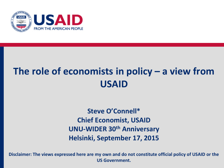 the role of economists in policy a view from