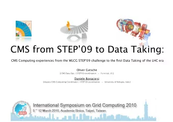 CMS from STEP09 to Data Taking:  CMS Computing experiences from the WLCG STEP09 challenge to