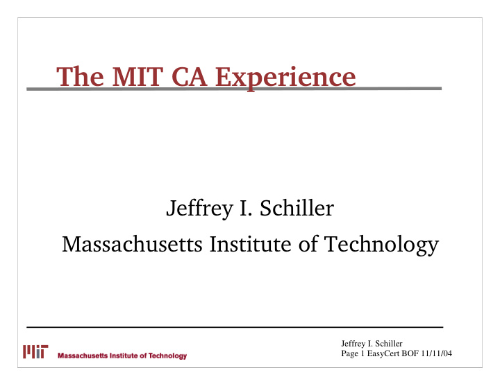 the mit ca experience