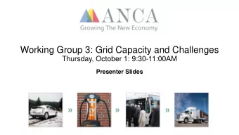 Working Group 3: Grid Capacity and Challenges Thursday, October 1 : 9:30-11:00 A M  Presenter