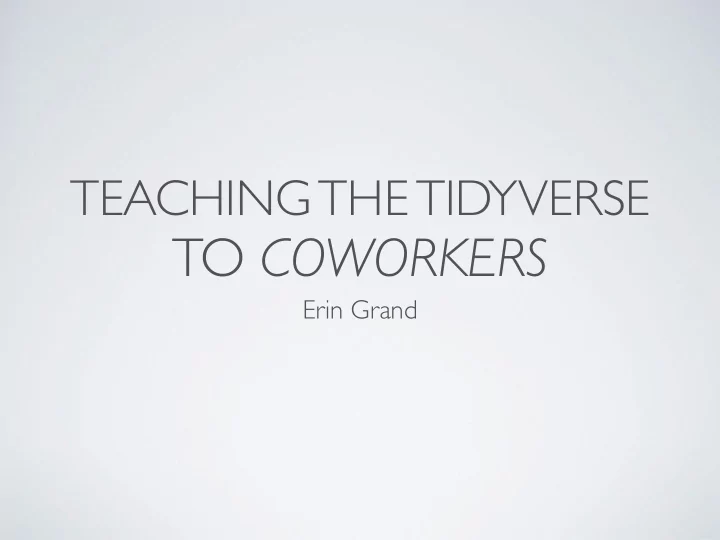 to coworkers