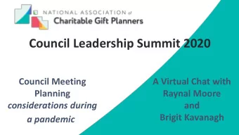 Council Leadership Summit 2020  Council Meeting  A Virtual Chat with  Planning  Raynal Moore