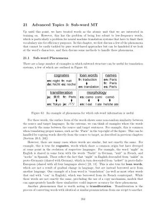 21  Advanced Topics 3: Sub-word MT  Up until this point, we have treated words as the atomic unit