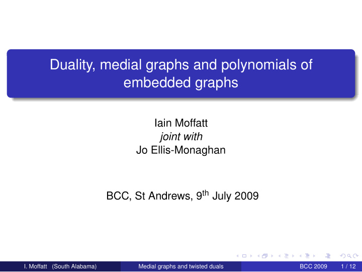 duality medial graphs and polynomials of embedded graphs