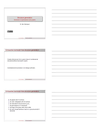 Structure generation  Generation of generalized cubic graphs  N. Van Cleemput  N. Van Cleemput