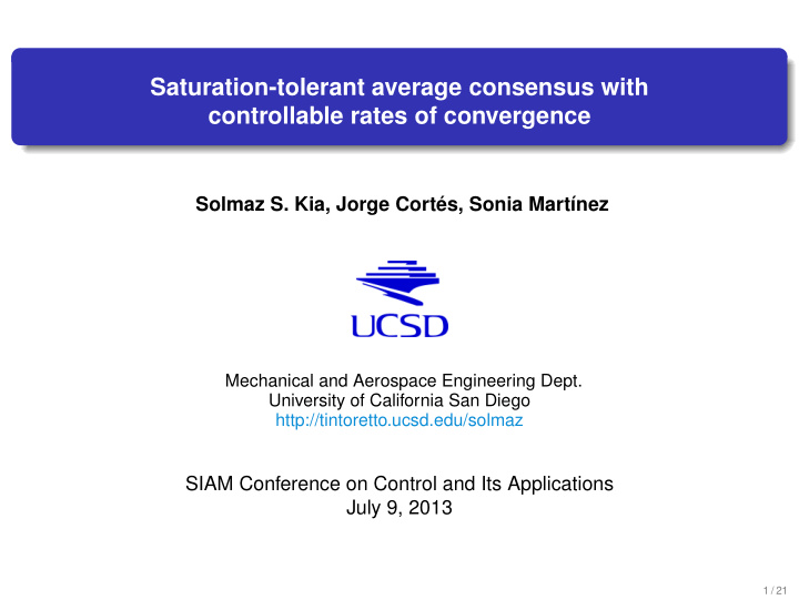 saturation tolerant average consensus with controllable