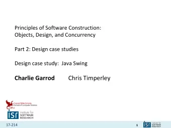Charlie Garrod Chris Timperley 17-214  1  Administrivia  Reading due today:  UML and Patterns