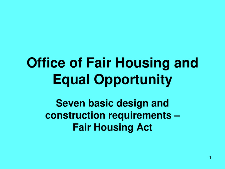 office of fair housing and equal opportunity