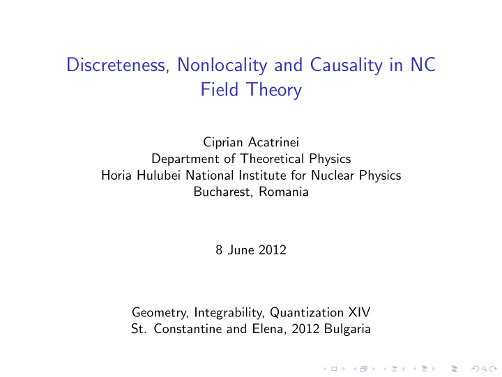 discreteness nonlocality and causality in nc field theory