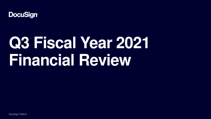 q3 fiscal year 2021 financial review