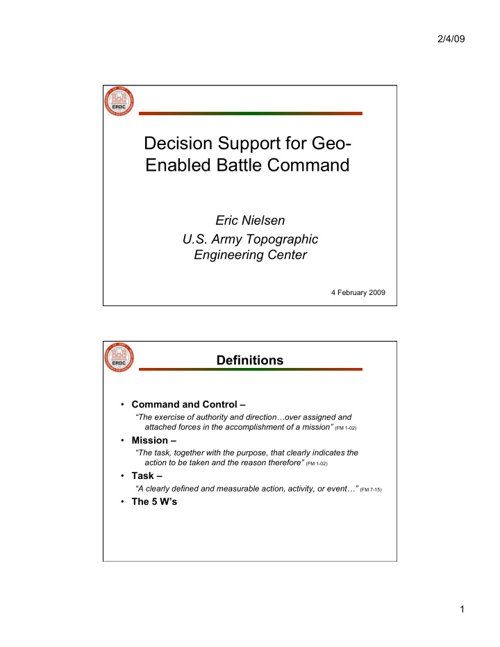 decision support for geo enabled battle command