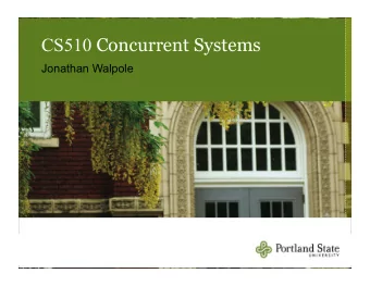 Course Overview  About the Instructor  Instructor  Jonathan Walpole  Professor at PSU  Research