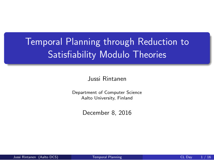 temporal planning through reduction to satisfiability