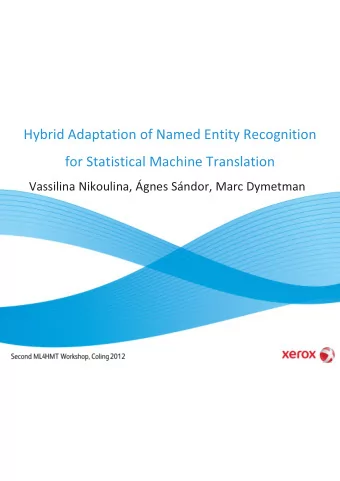 Hybrid Adaptation of Named Entity Recognition  for Statistical Machine Translation  Vassilina