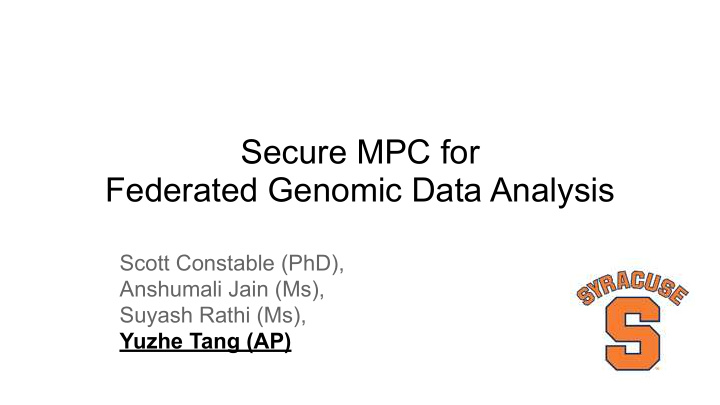 secure mpc for federated genomic data analysis
